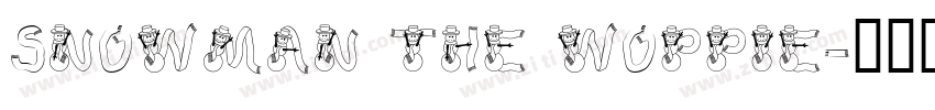 Snowman The Woppie字体转换